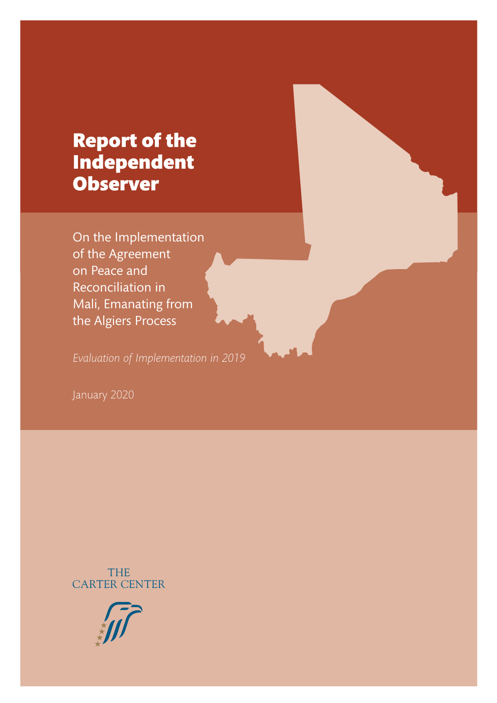 Report of the Independent Observer