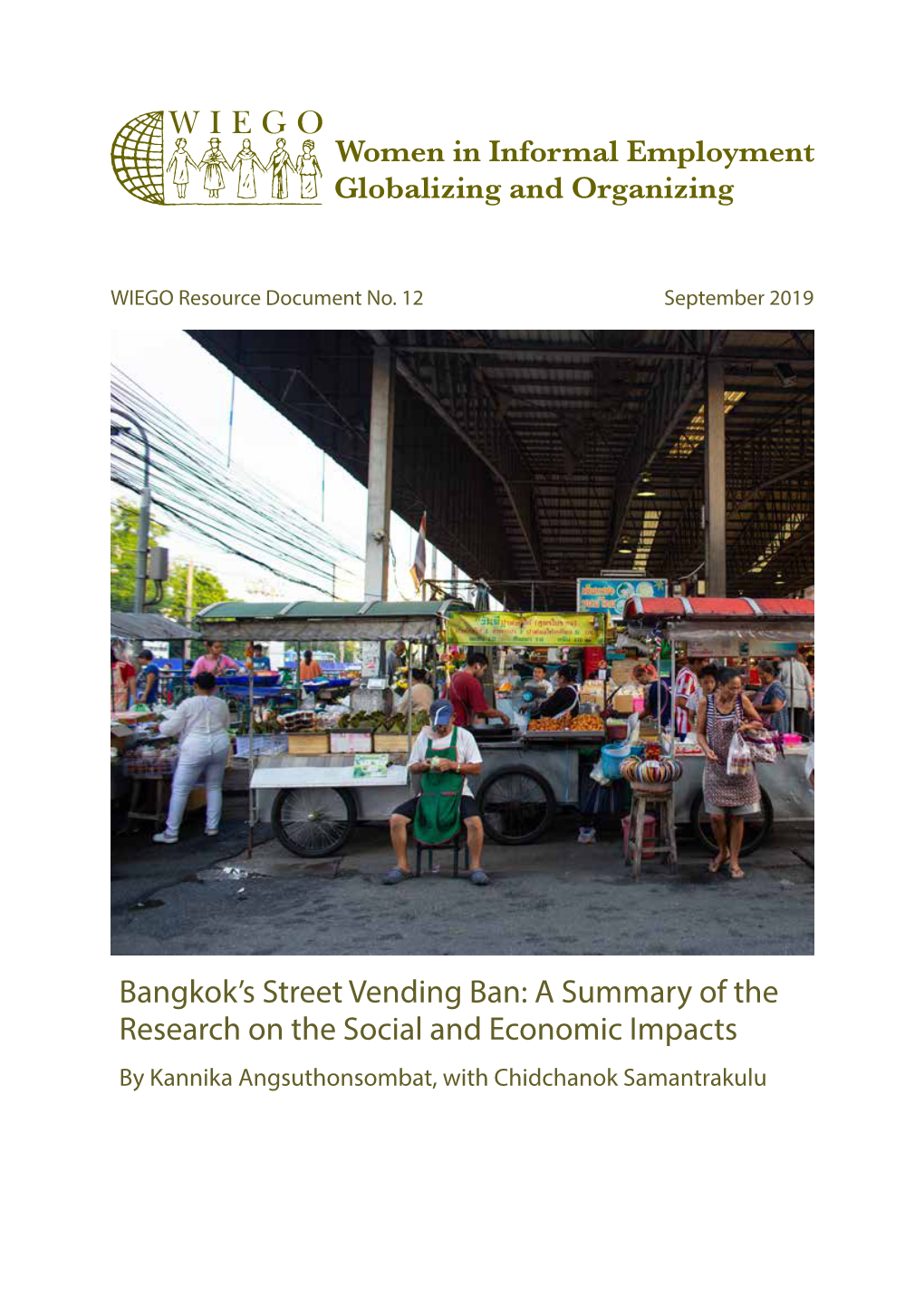 Bangkok's Street Vending Ban: a Summary of the Research on the Social and Economic Impacts