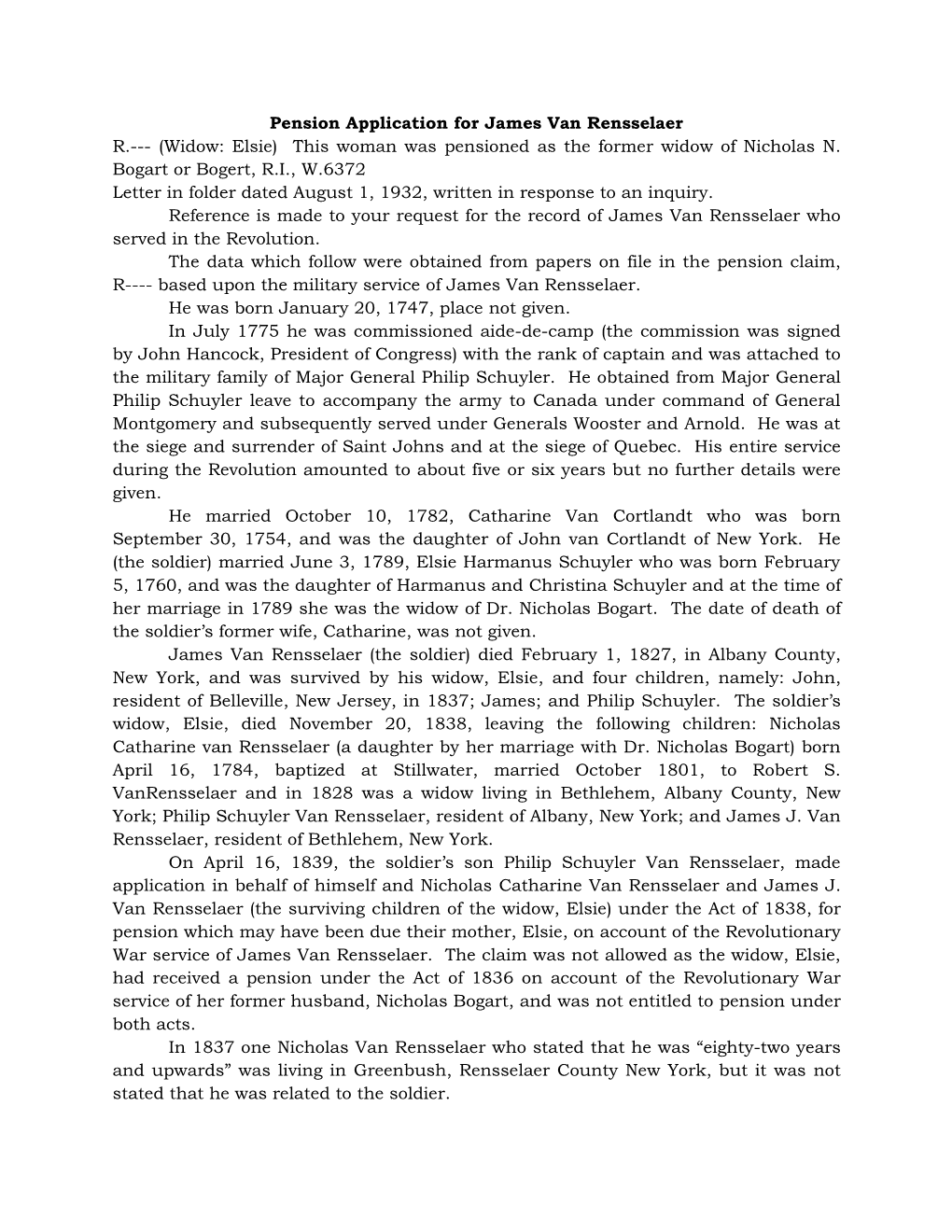 Pension Application for James Van Rensselaer R.--- (Widow: Elsie) This Woman Was Pensioned As the Former Widow of Nicholas N