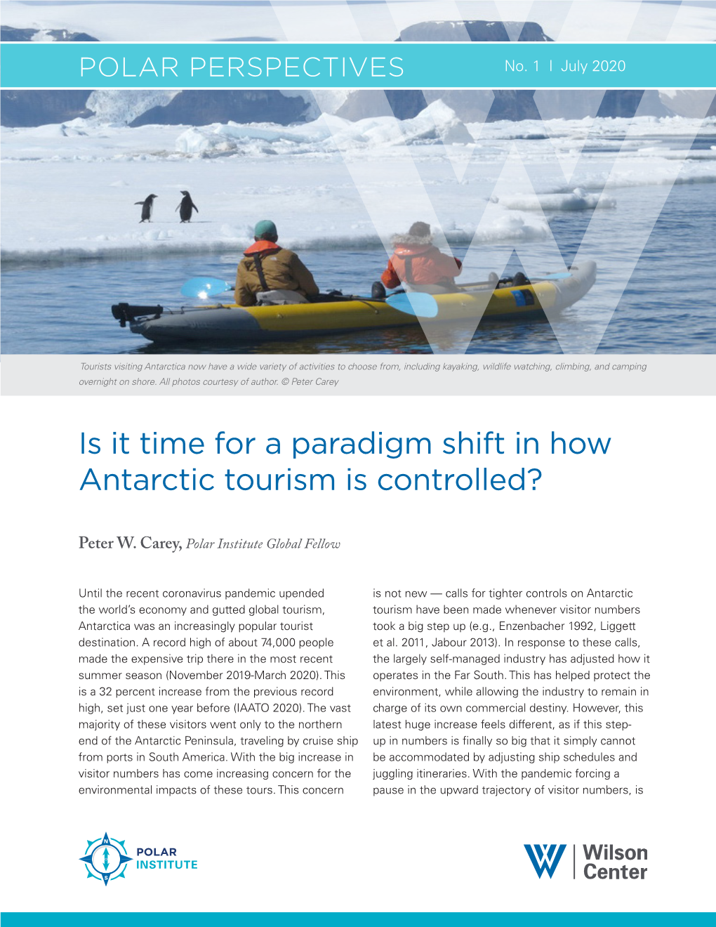 Is It Time for a Paradigm Shift in How Antarctic Tourism Is Controlled?