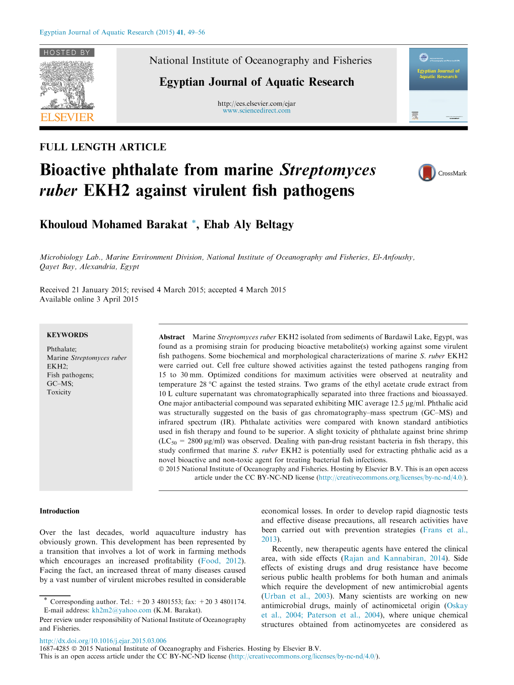 Bioactive Phthalate from Marine Streptomyces Ruber EKH2 Against Virulent ﬁsh Pathogens