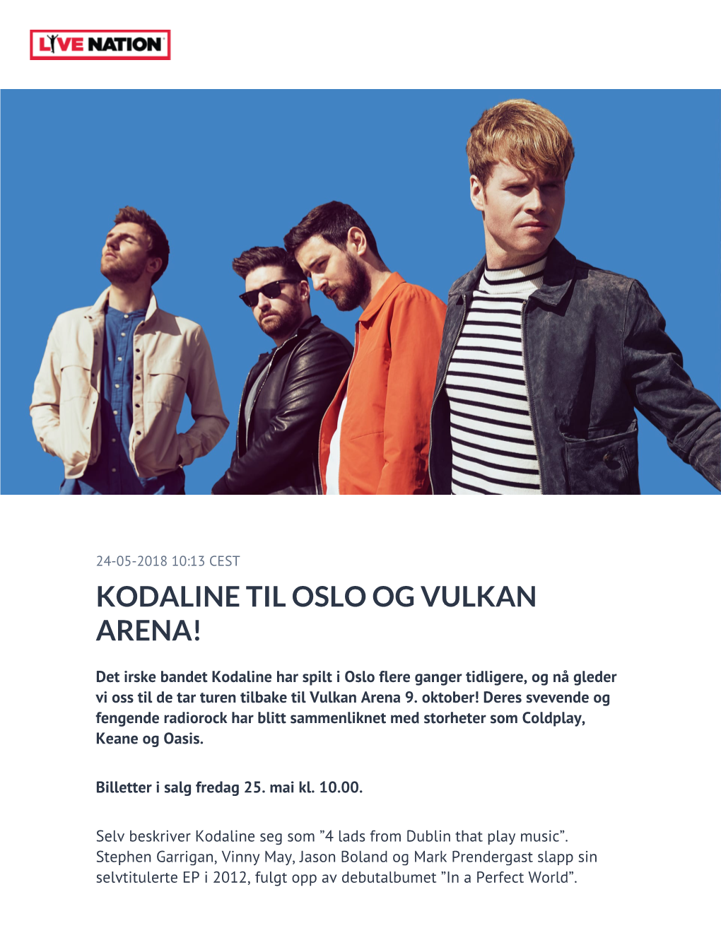 Kodaline Til Oslo Og Vulkan Arena!