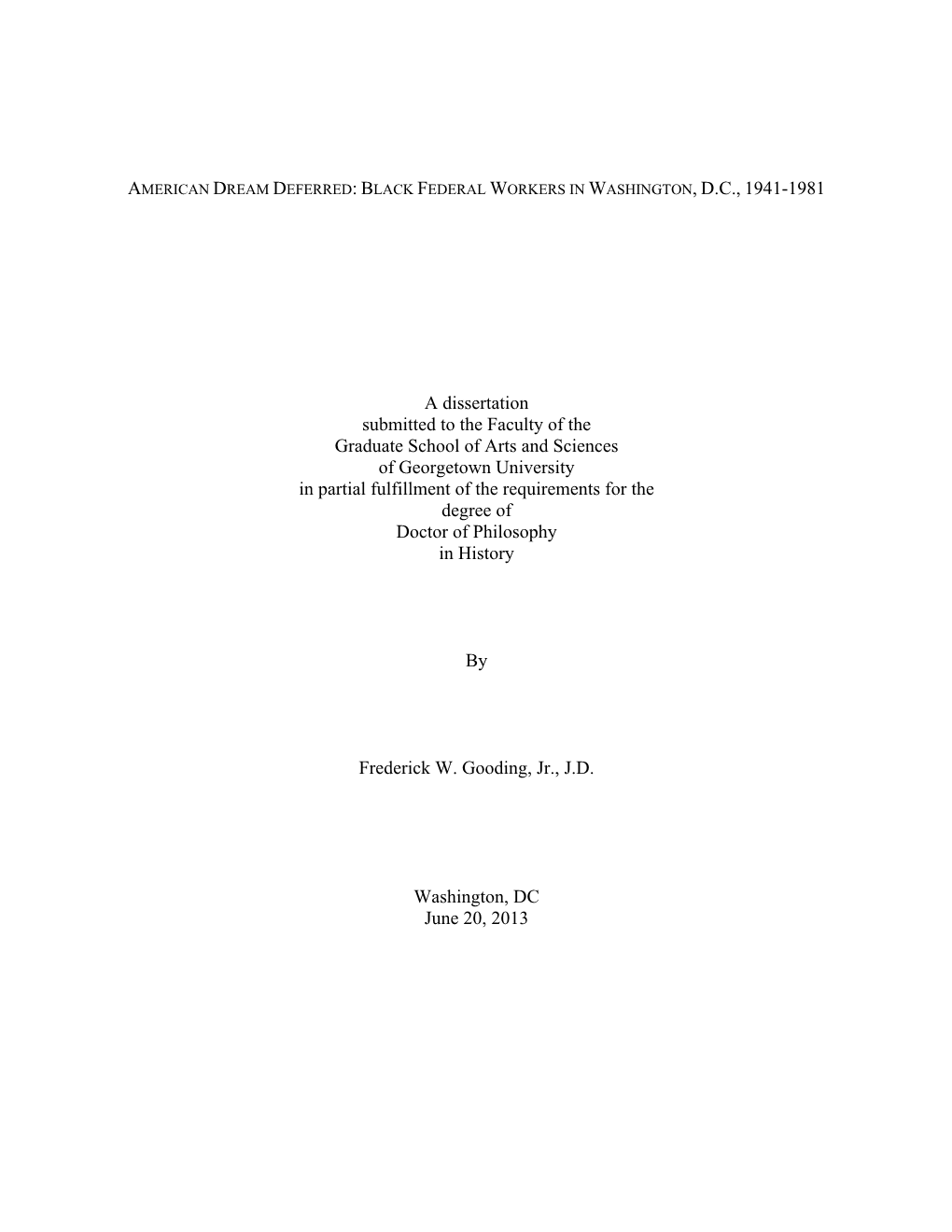 American Dream Deferred: Black Federal Workers in Washington, Dc, 1941-1981