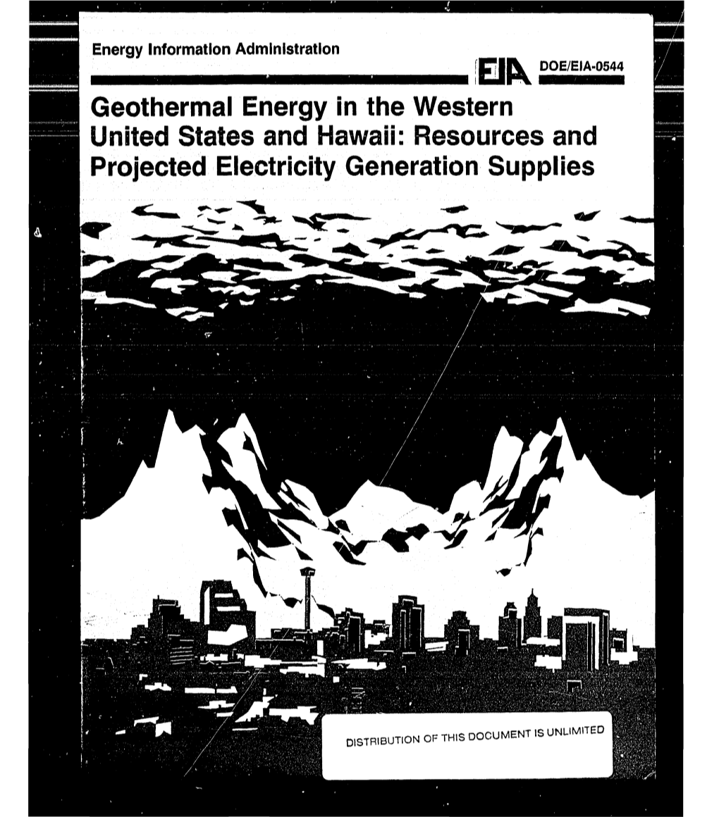 Geothermal Energy in the Western United States and Hawaii* Resources and Projected Electricity Generation Supplies