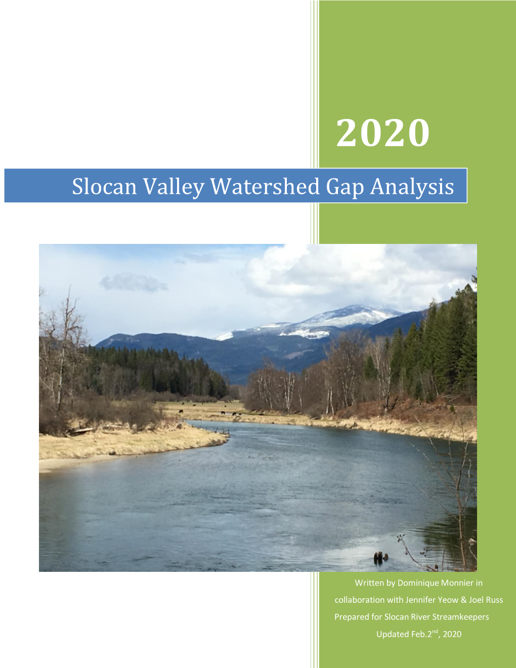 Slocan Valley Watershed Gap Analysis
