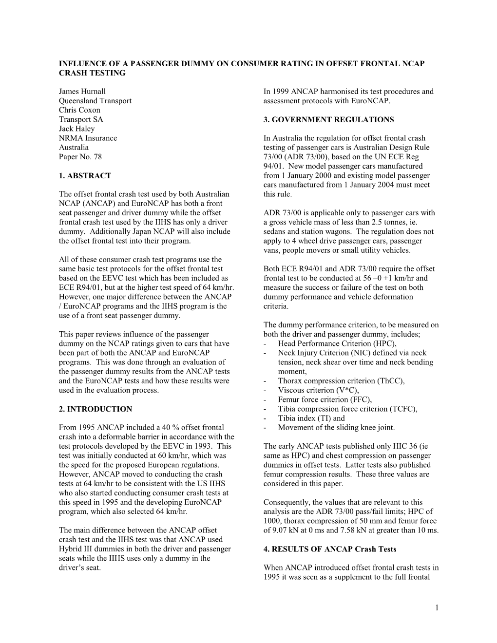 Influence of a Passenger Dummy on Consumer Rating in Offset Frontal Ncap Crash Testing