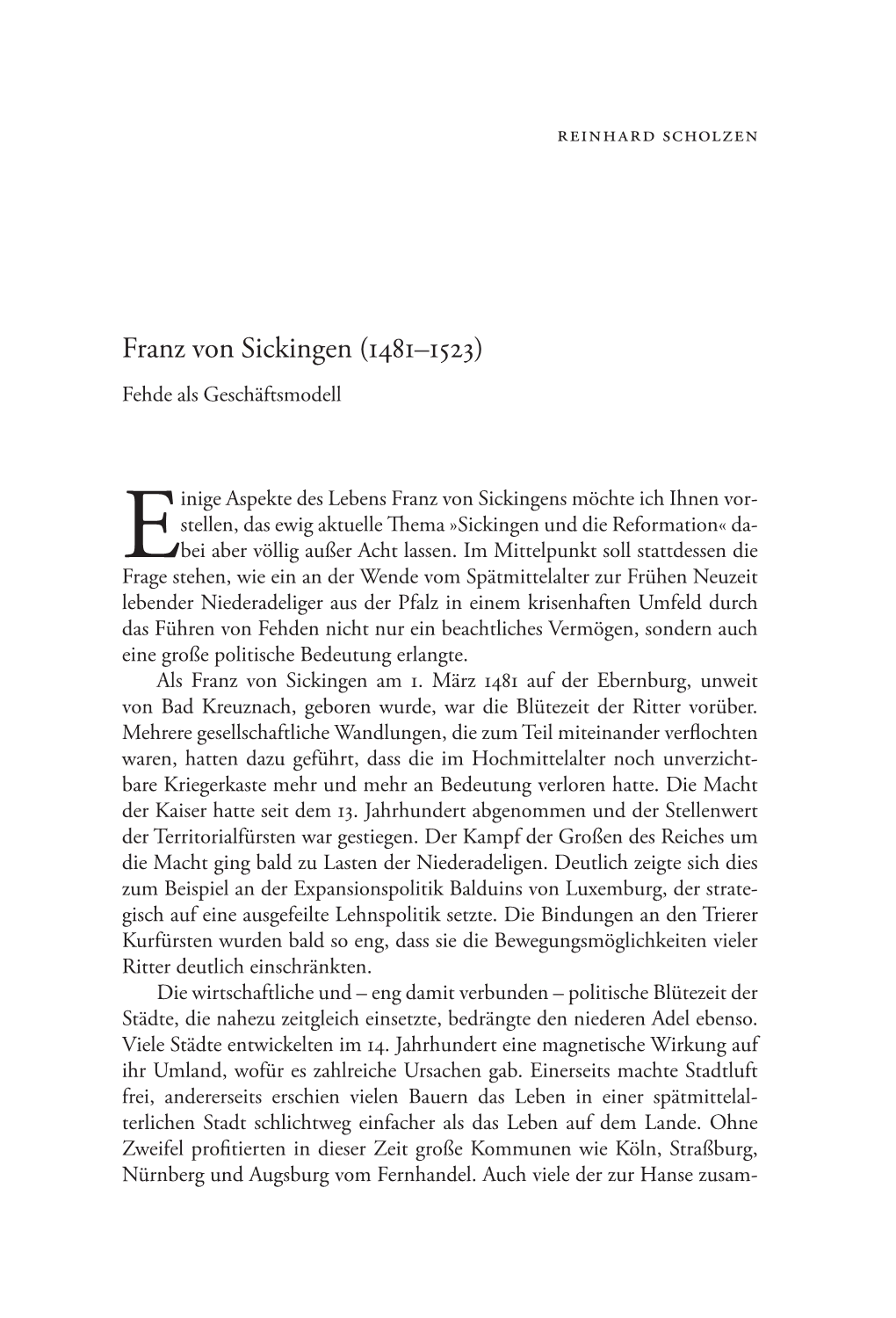 Franz Von Sickingen (1481–1523) Fehde Als Geschäftsmodell