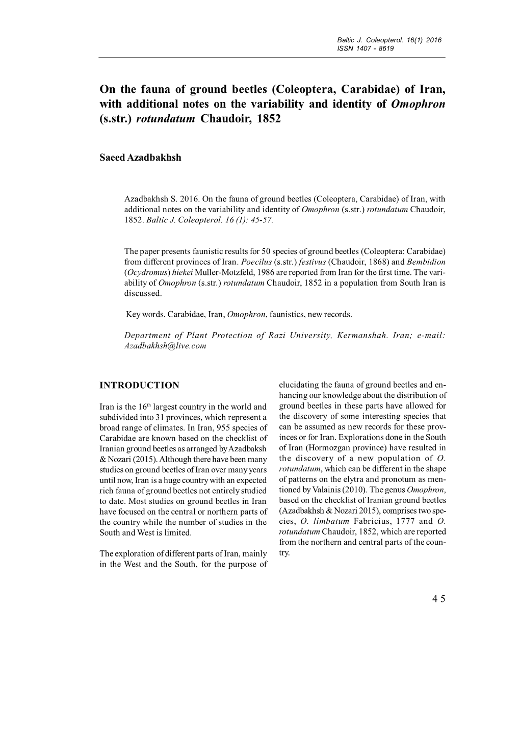 On the Fauna of Ground Beetles (Coleoptera, Carabidae) of Iran, with Additional Notes on the Variability and Identity of Omophron (S.Str.) Rotundatum Chaudoir, 1852