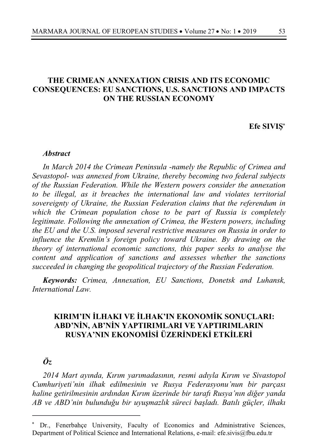 The Crimean Annexation Crisis and Its Economic Consequences: Eu Sanctions, U.S