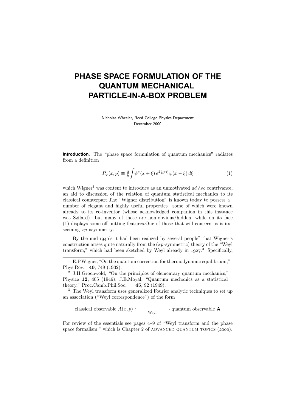 Phase Space Formulation of the Quantum Mechanical Particle-In-A-Box Problem