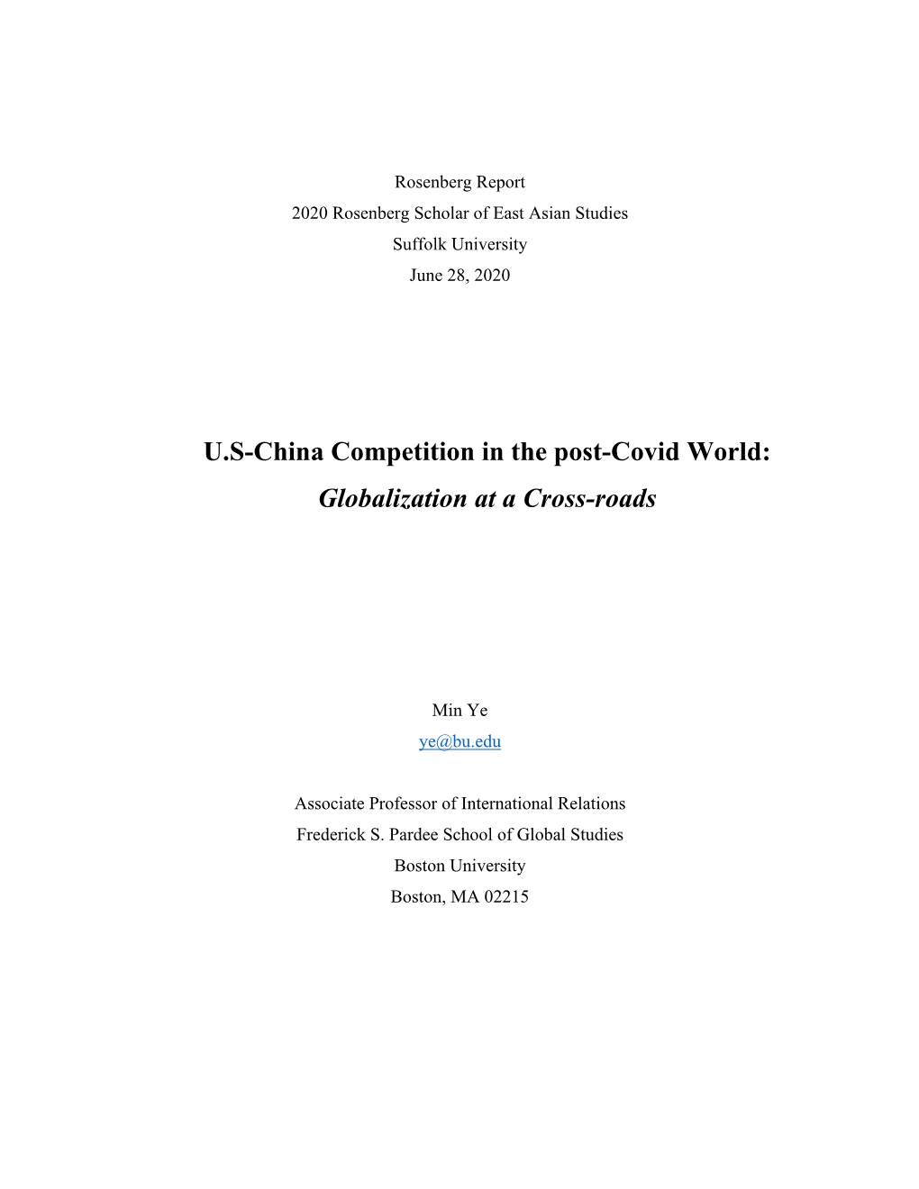 U.S-China Competition in the Post-Covid World: Globalization at a Cross-Roads