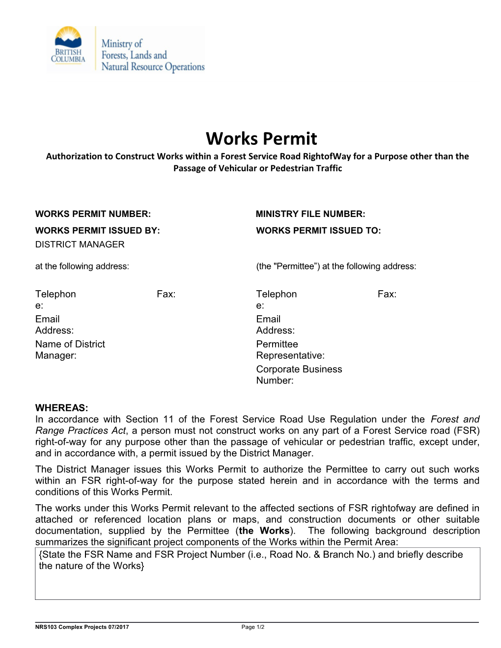 Works Permit Number: Ministry File Number