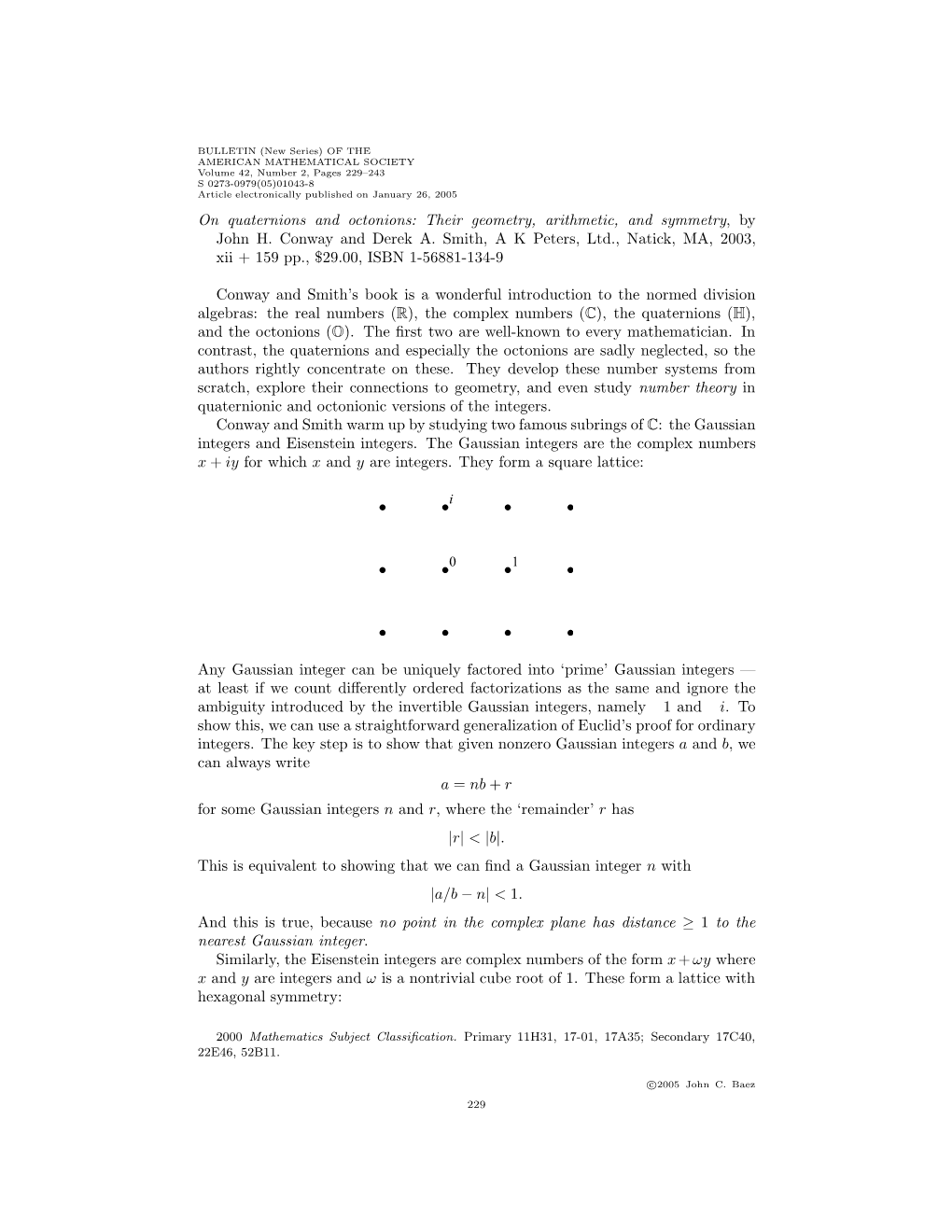 On Quaternions and Octonions: Their Geometry, Arithmetic, and Symmetry,By John H