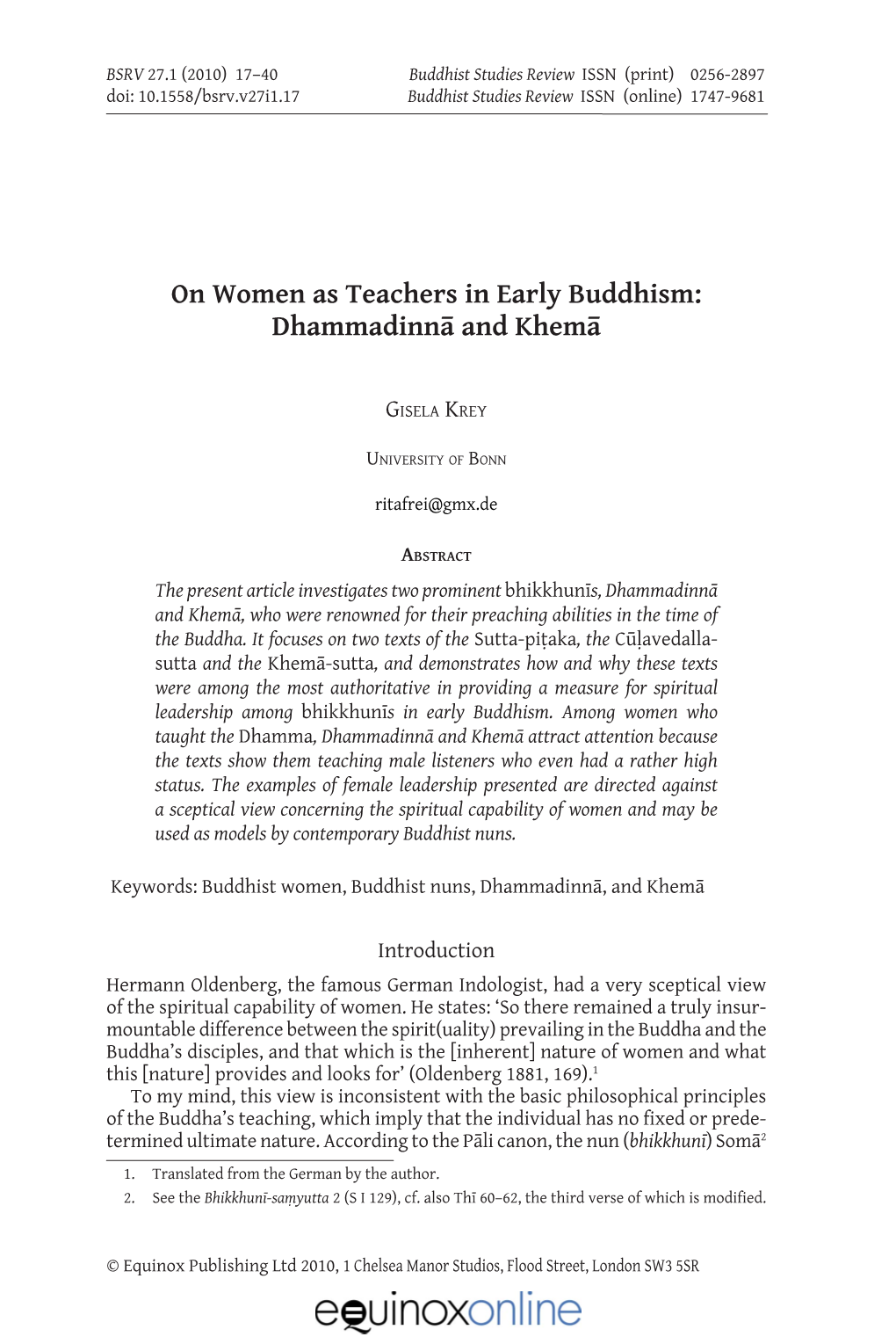 On Women As Teachers in Early Buddhism: Dhammadinnā and Khemā