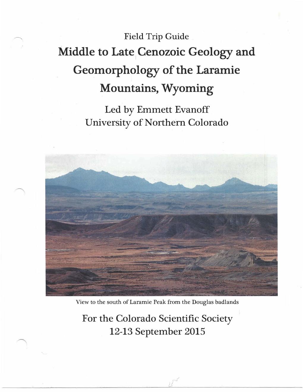 Middle to Late Cenozoic Geology and Geomorphology of the Laramie
