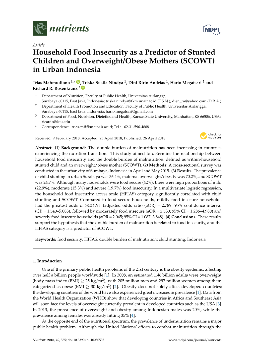 Household Food Insecurity As a Predictor of Stunted Children and Overweight/Obese Mothers (SCOWT) in Urban Indonesia