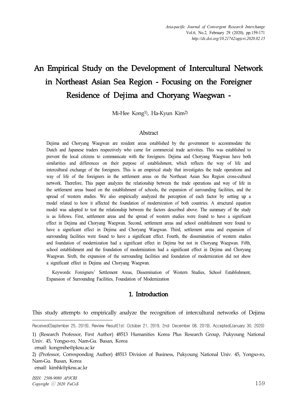 An Empirical Study on the Development of Intercultural Network in Northeast Asian Sea Region - Focusing on the Foreigner Residence of Dejima and Choryang Waegwan