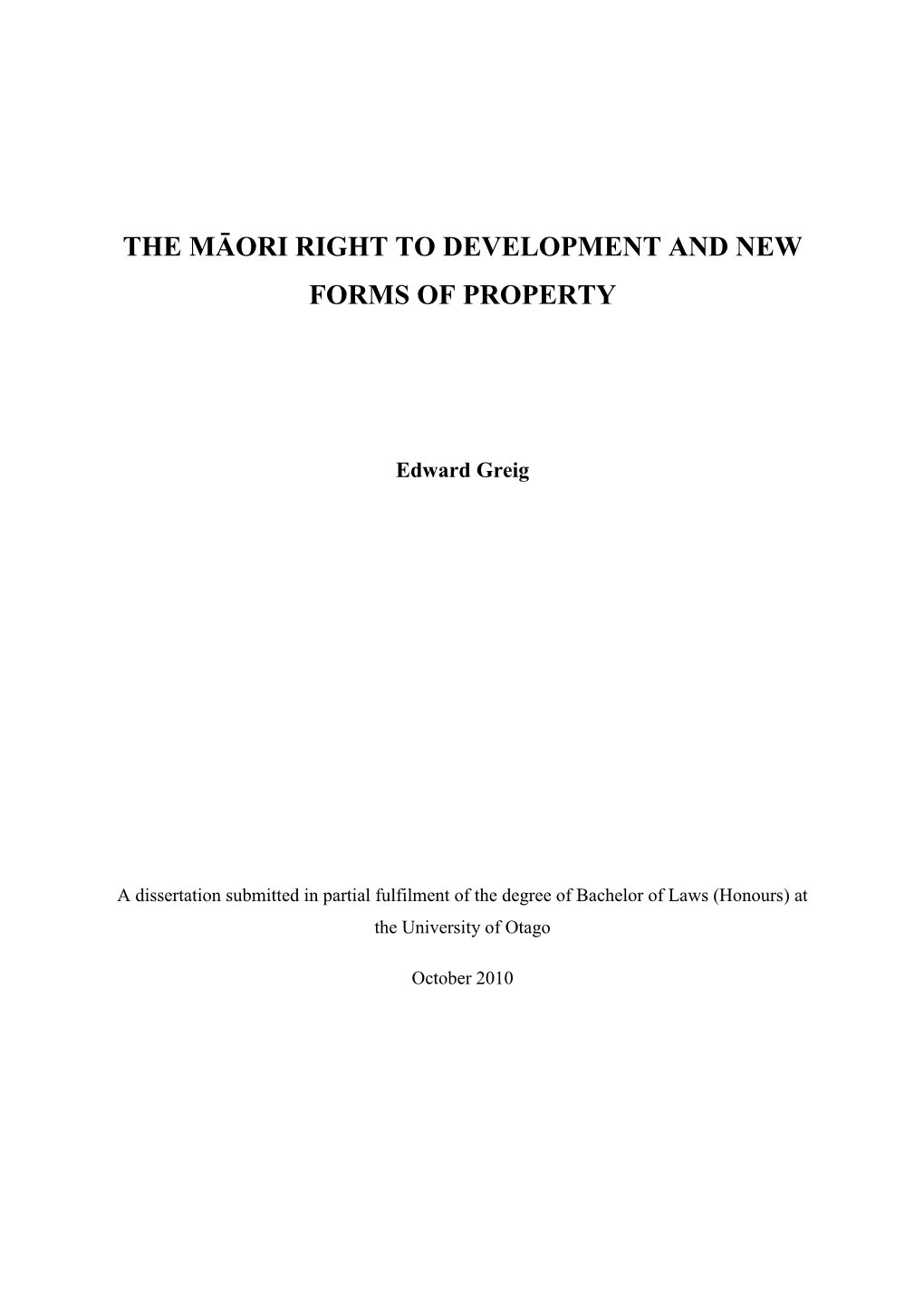 The Māori Right to Development and New Forms of Property