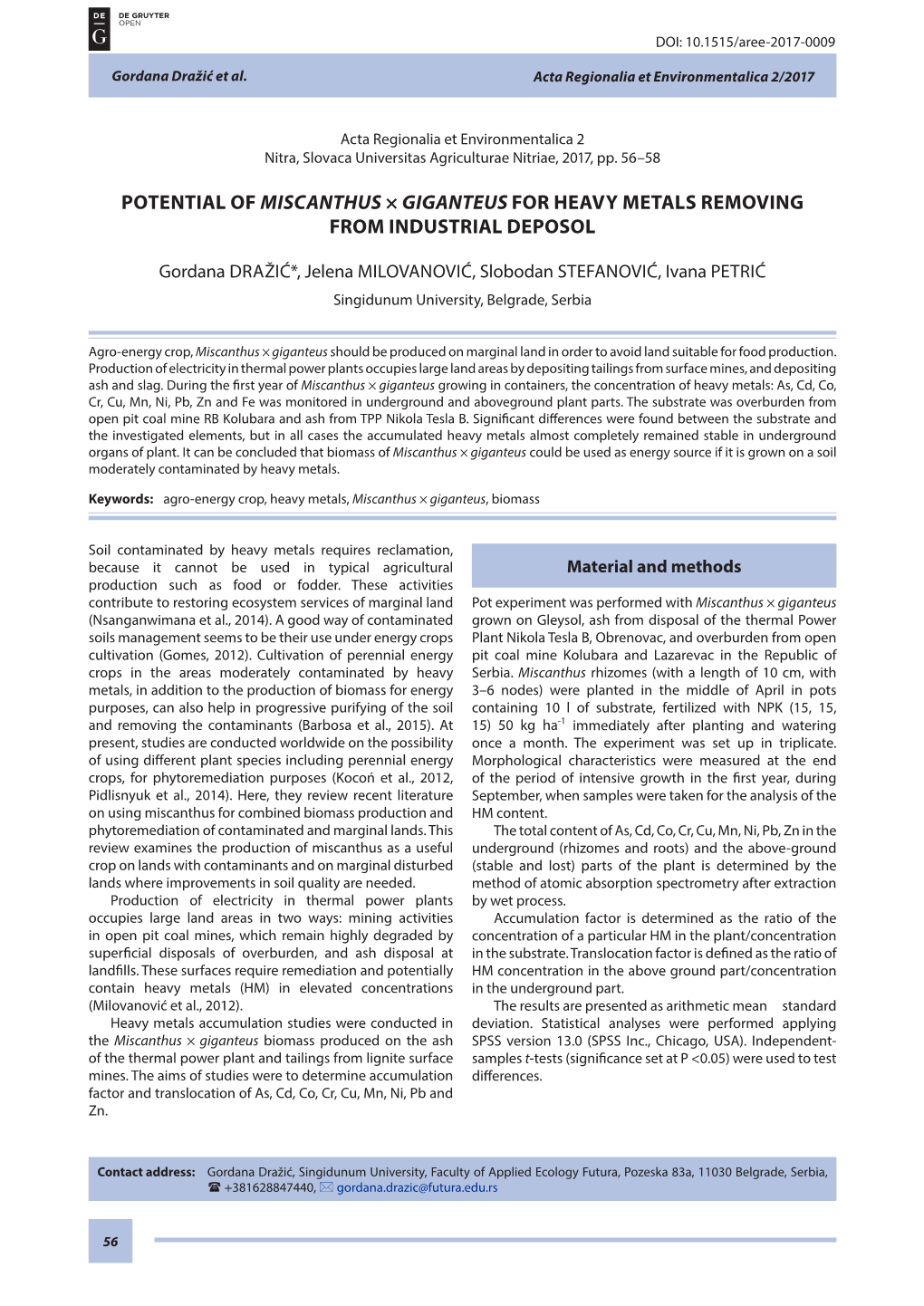 Potential of Miscanthus × Giganteus for Heavy Metals Removing from Industrial Deposol