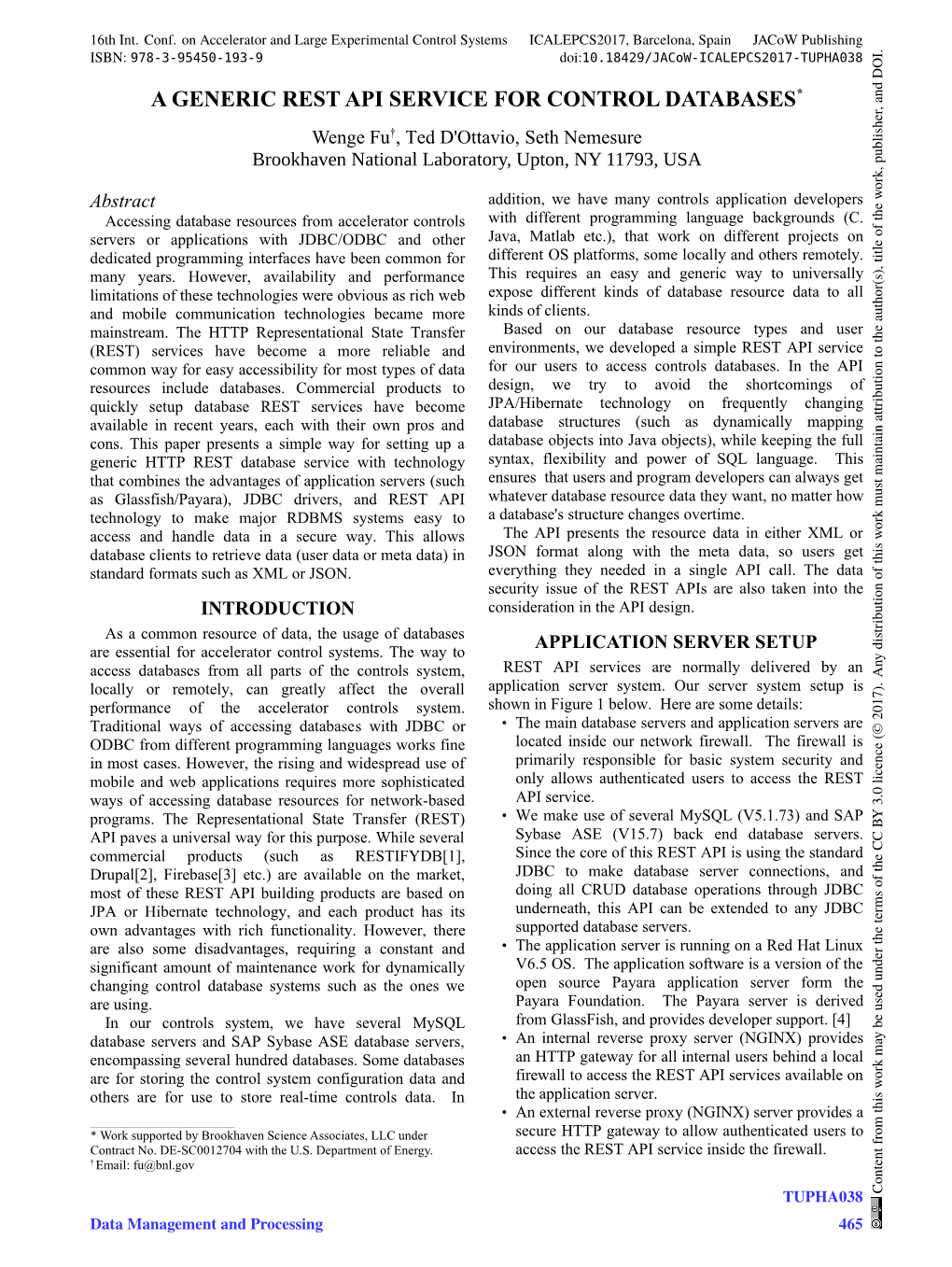 A GENERIC REST API SERVICE for CONTROL DATABASES* Wenge Fu†, Ted D'ottavio, Seth Nemesure Brookhaven National Laboratory, Upton, NY 11793, USA