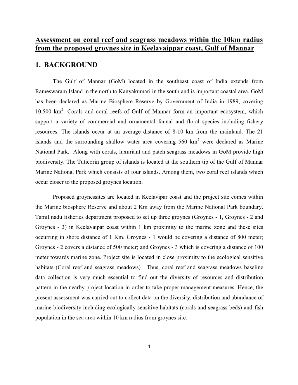 Assessment on Coral Reef and Seagrass Meadows Within the 10Km Radius from the Proposed Groynes Site in Keelavaippar Coast, Gulf of Mannar