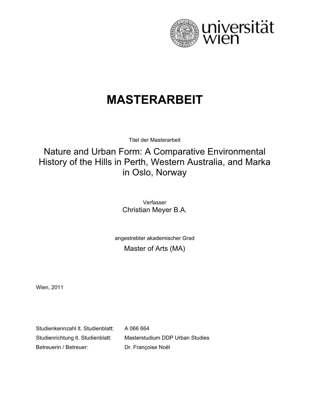 Nature and Urban Form: a Comparative Environmental History of the Hills in Perth, Western Australia, and Marka in Oslo, Norway