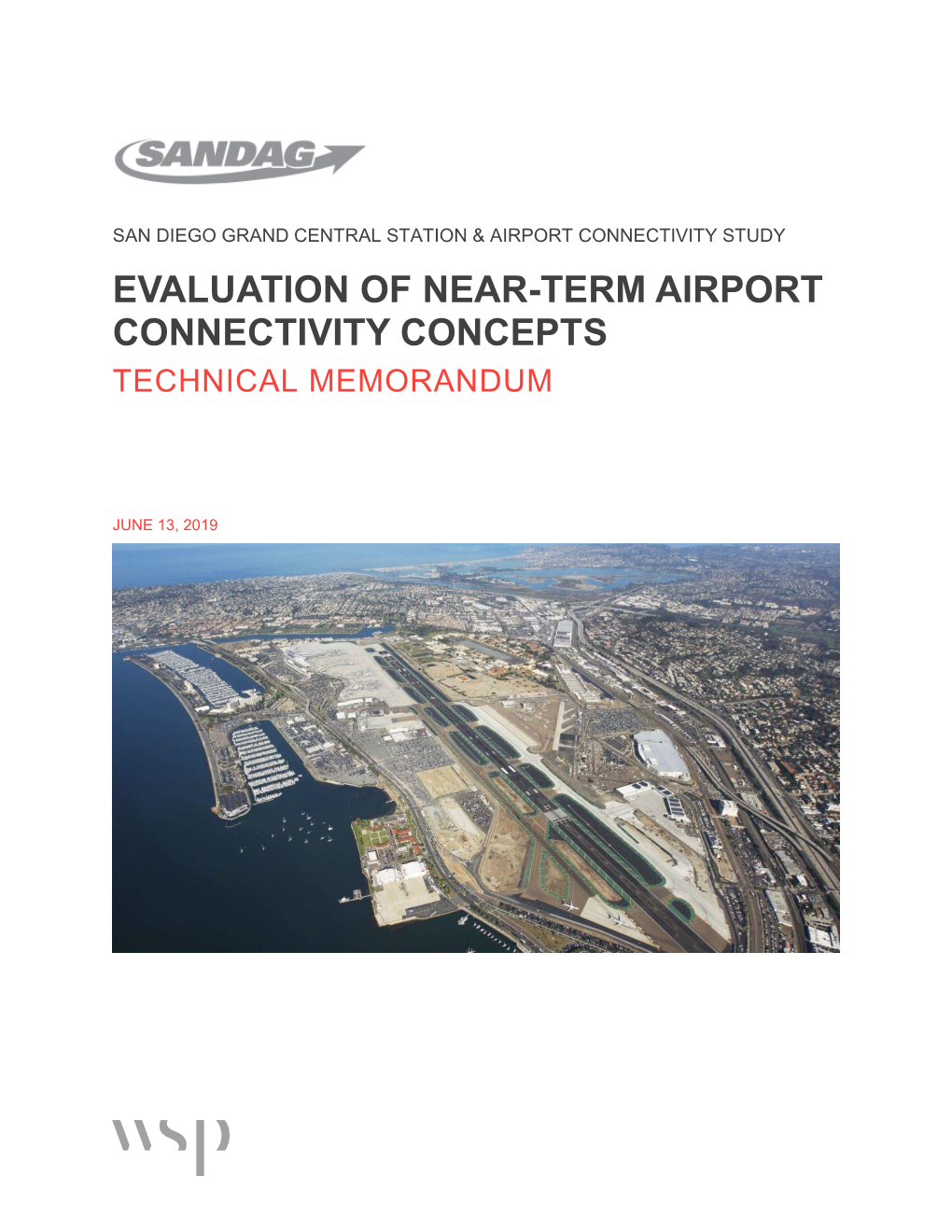 Evaluation of Near-Term Airport Connectivity Concepts Technical Memorandum