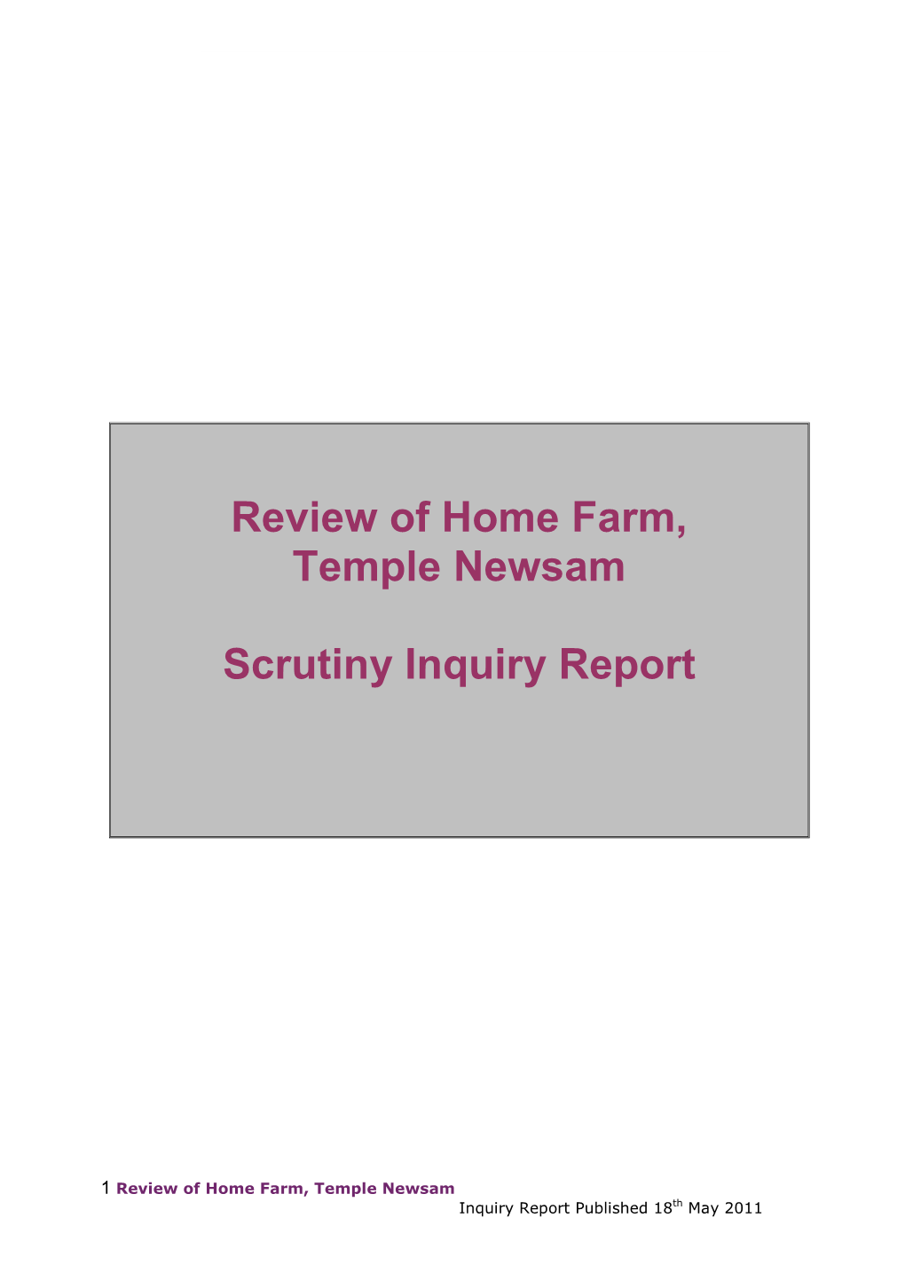 Review of Home Farm, Temple Newsam Scrutiny Inquiry Report