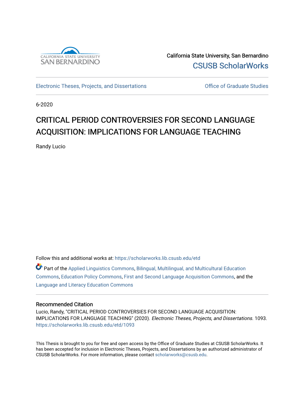 Critical Period Controversies for Second Language Acquisition: Implications for Language Teaching