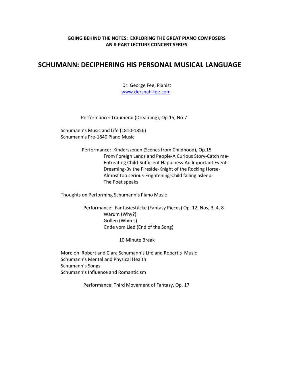 Robert Schumann: Deciphering His Personal Musical Language