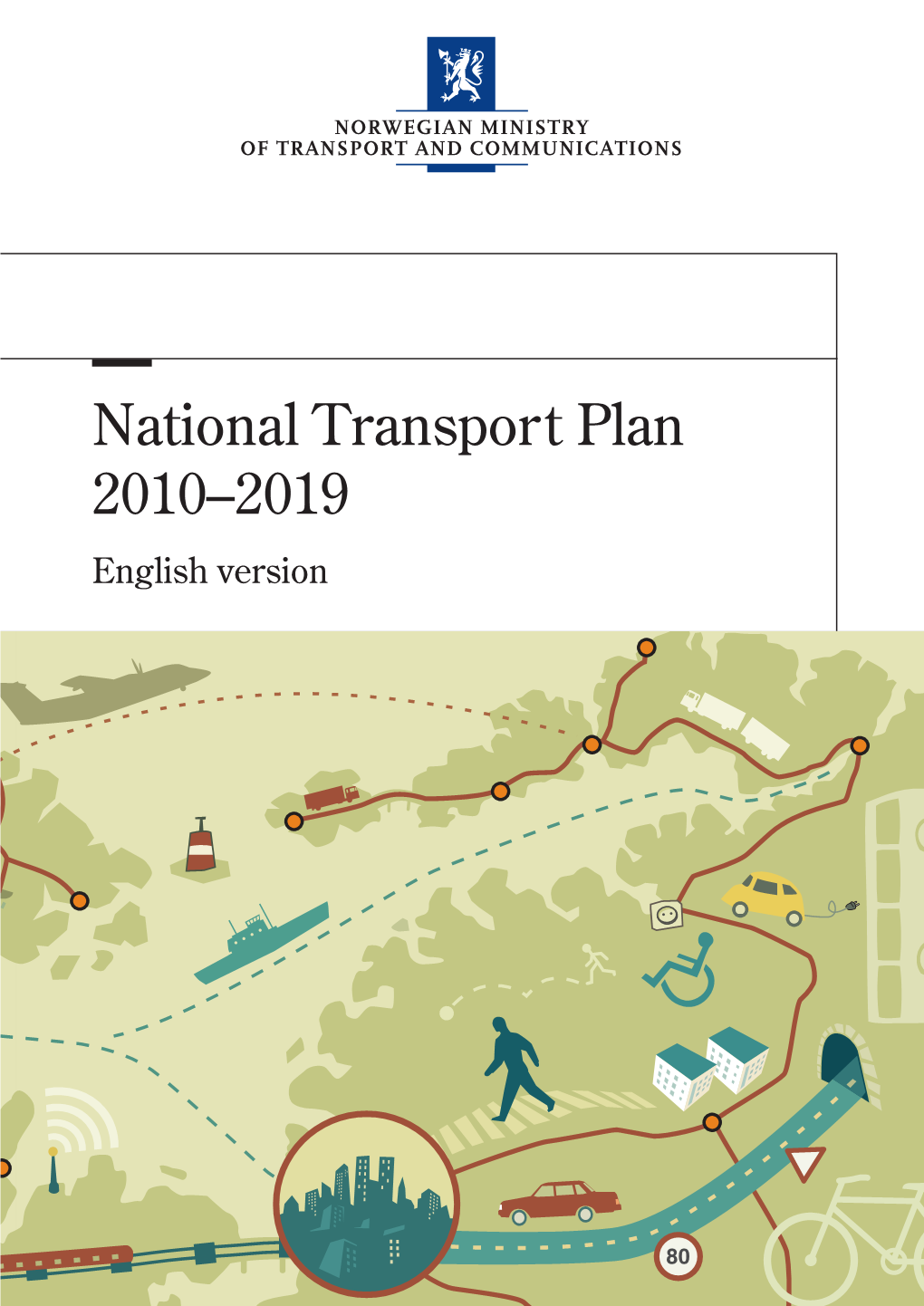 National Transport Plan 2010–2019 English Version