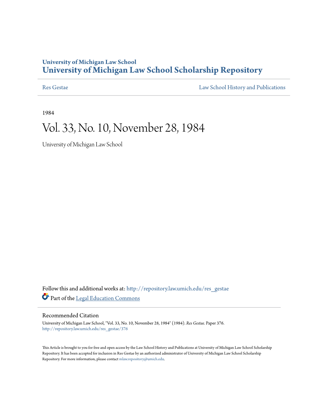 Vol. 33, No. 10, November 28, 1984 University of Michigan Law School