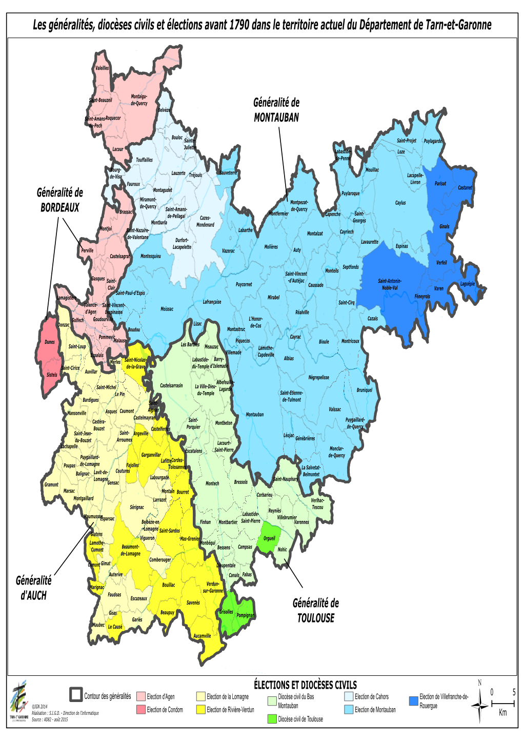 Les Généralités, Diocèses Civils Et Élections Avant 1790 Dans Le Territoire Actuel Du Département De Tarn-Et-Garonne