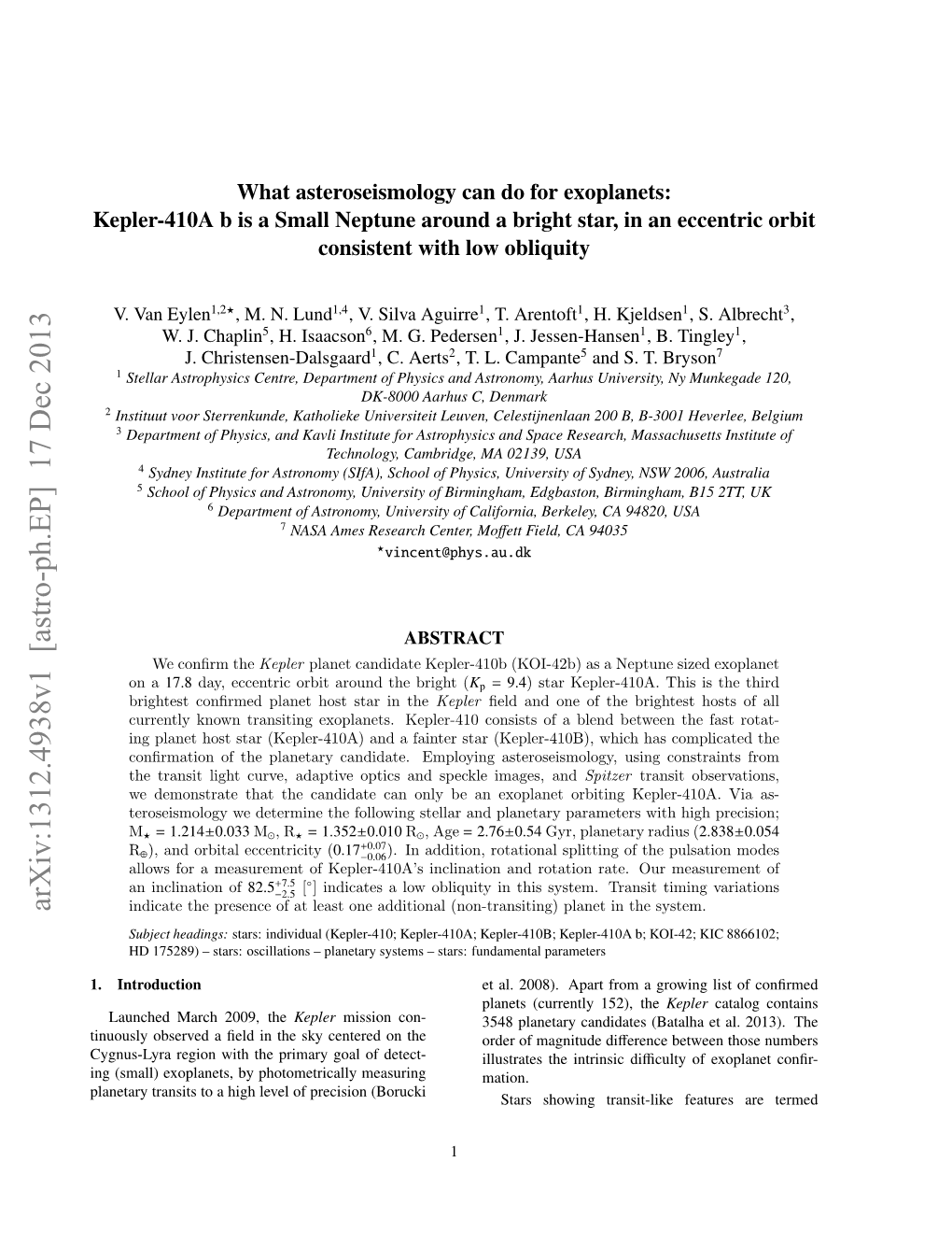 What Asteroseismology Can Do for Exoplanets: Kepler-410A B Is a Small Neptune Around a Bright Star, in an Eccentric Orbit Consistent with Low Obliquity