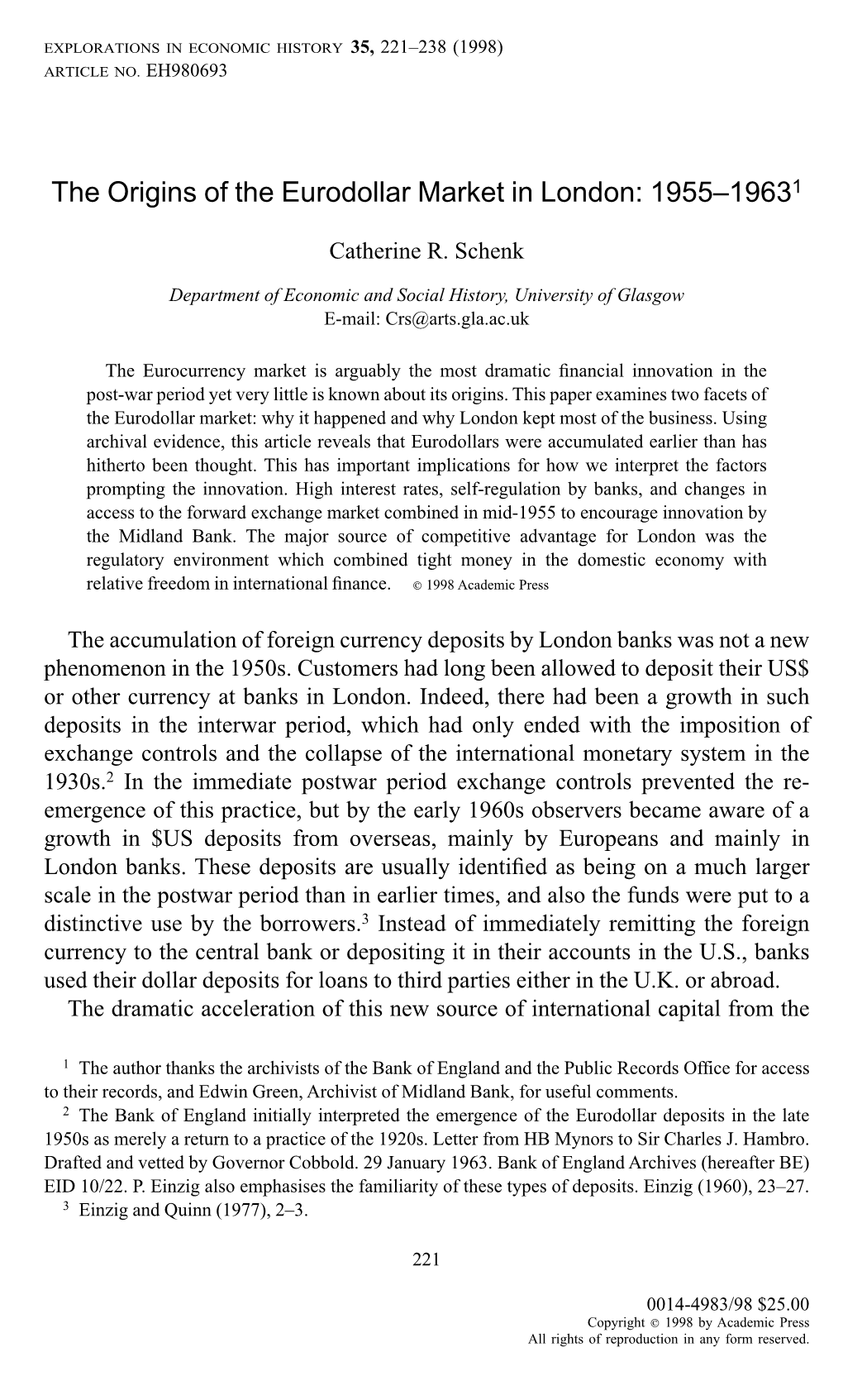 The Origins of the Eurodollar Market in London: 1955–19631