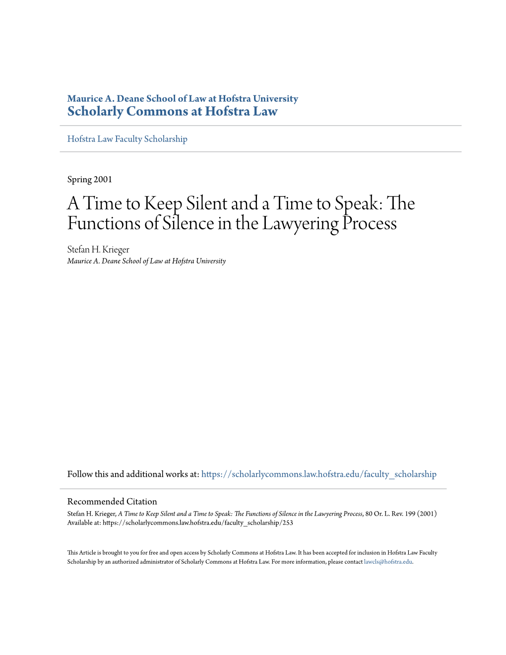 The Functions of Silence in the Lawyering Process Stefan H