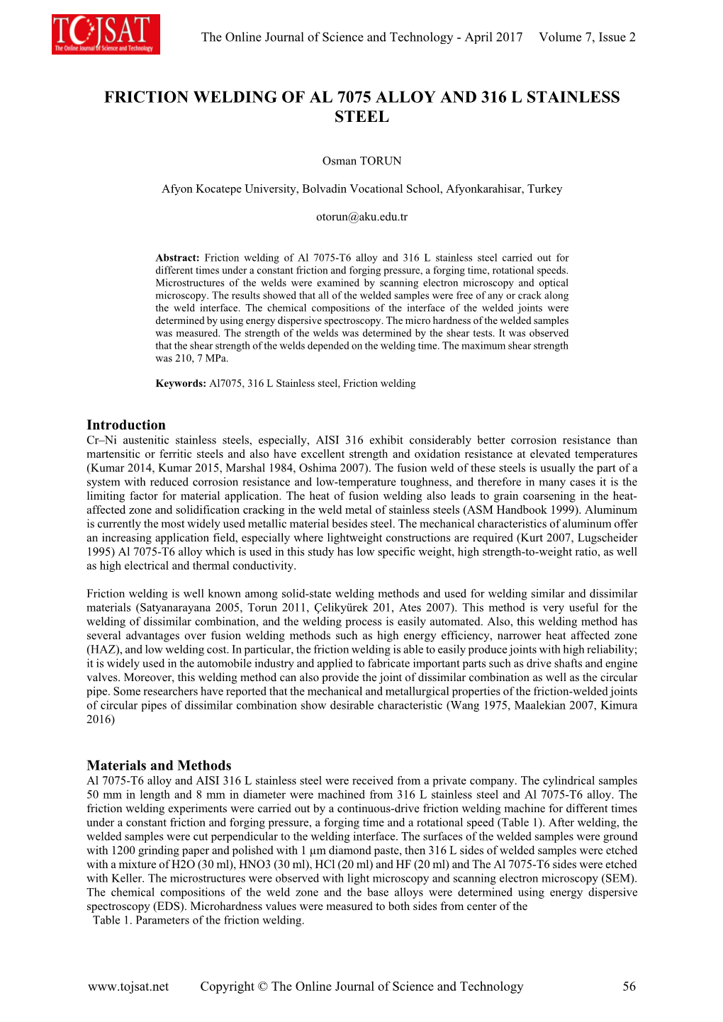 Friction Welding of Al 7075 Alloy and 316 L Stainless Steel