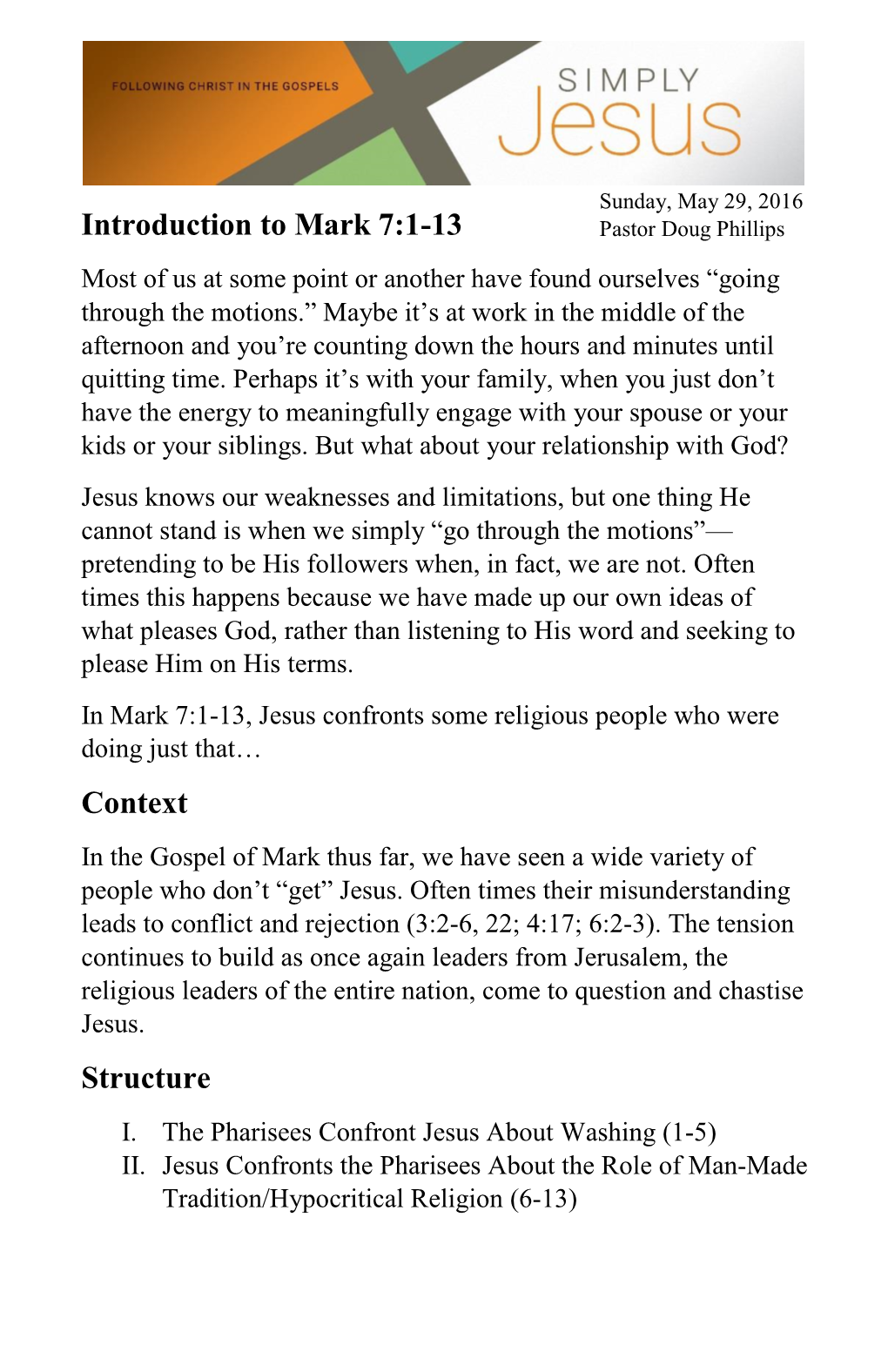 Introduction to Mark 7:1-13 Context Structure