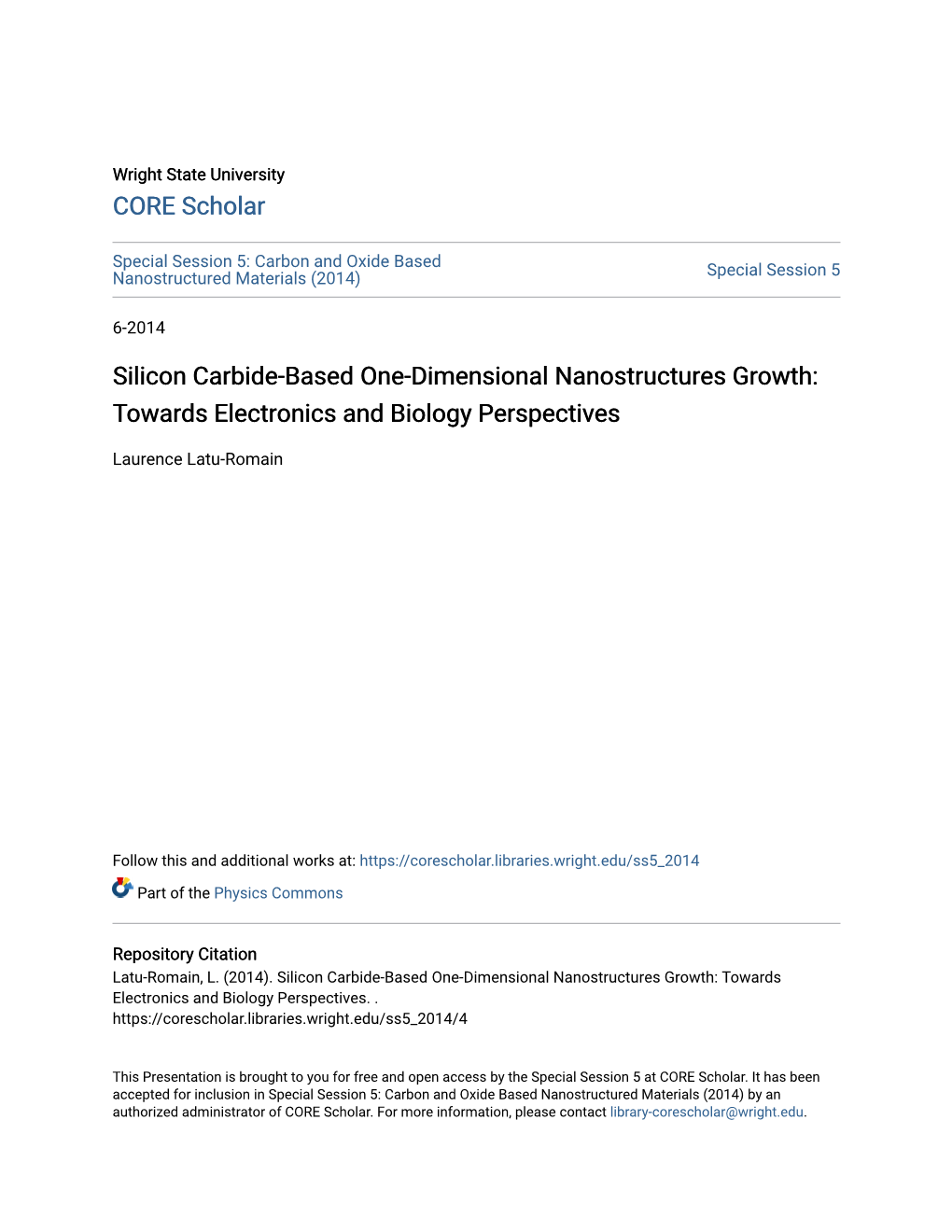 Silicon Carbide-Based One-Dimensional Nanostructures Growth: Towards Electronics and Biology Perspectives