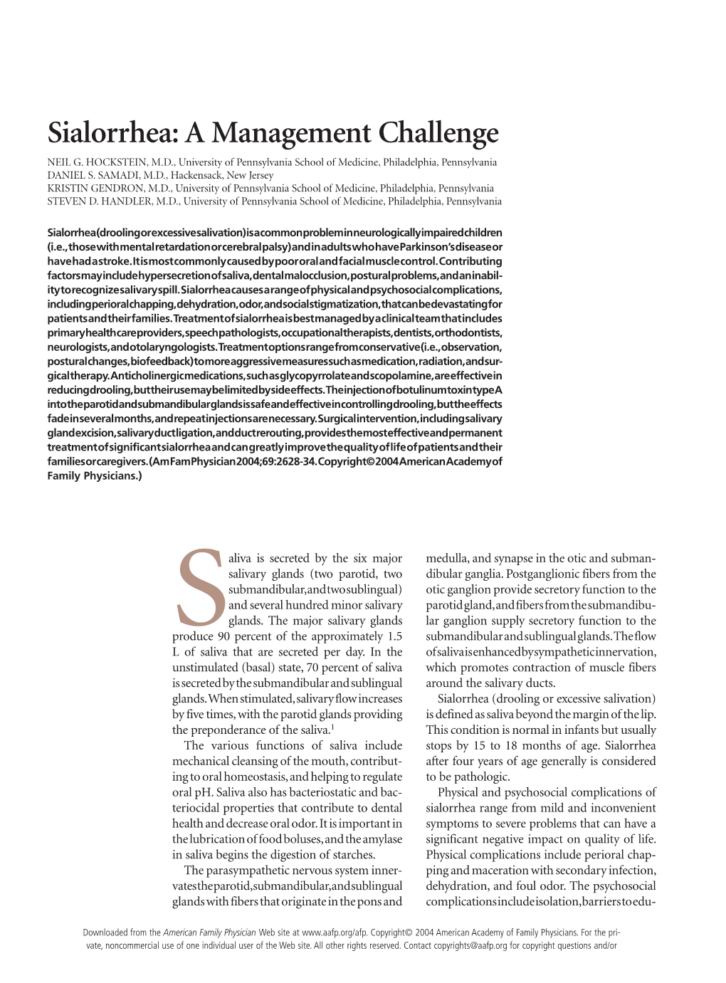Sialorrhea: a Management Challenge NEIL G