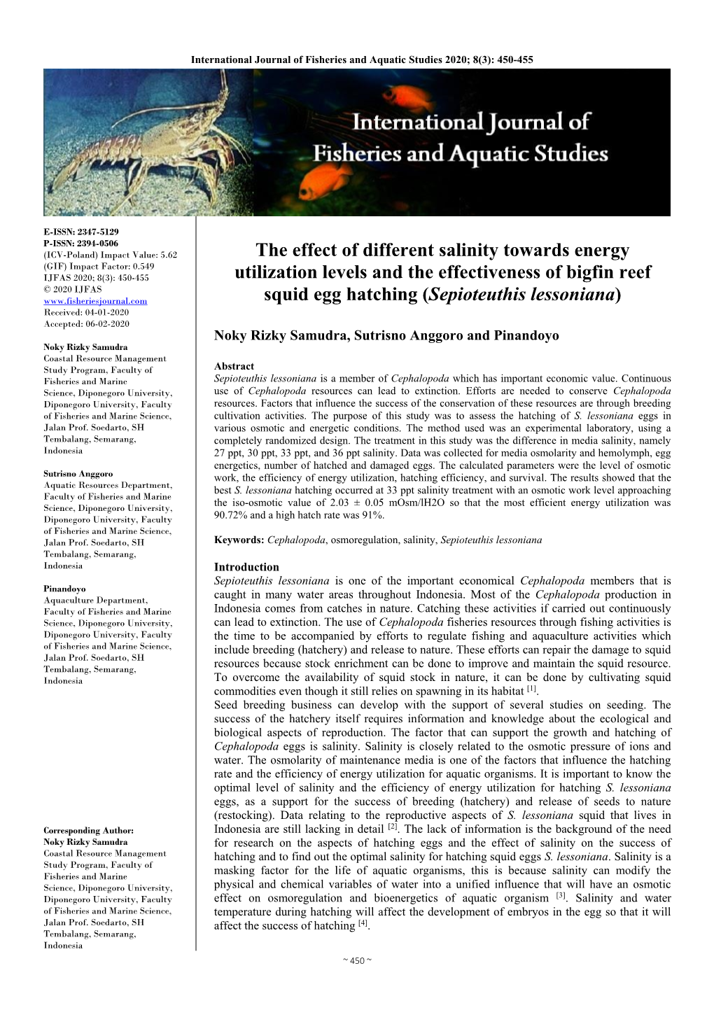 The Effect of Different Salinity Towards Energy Utilization Levels and The