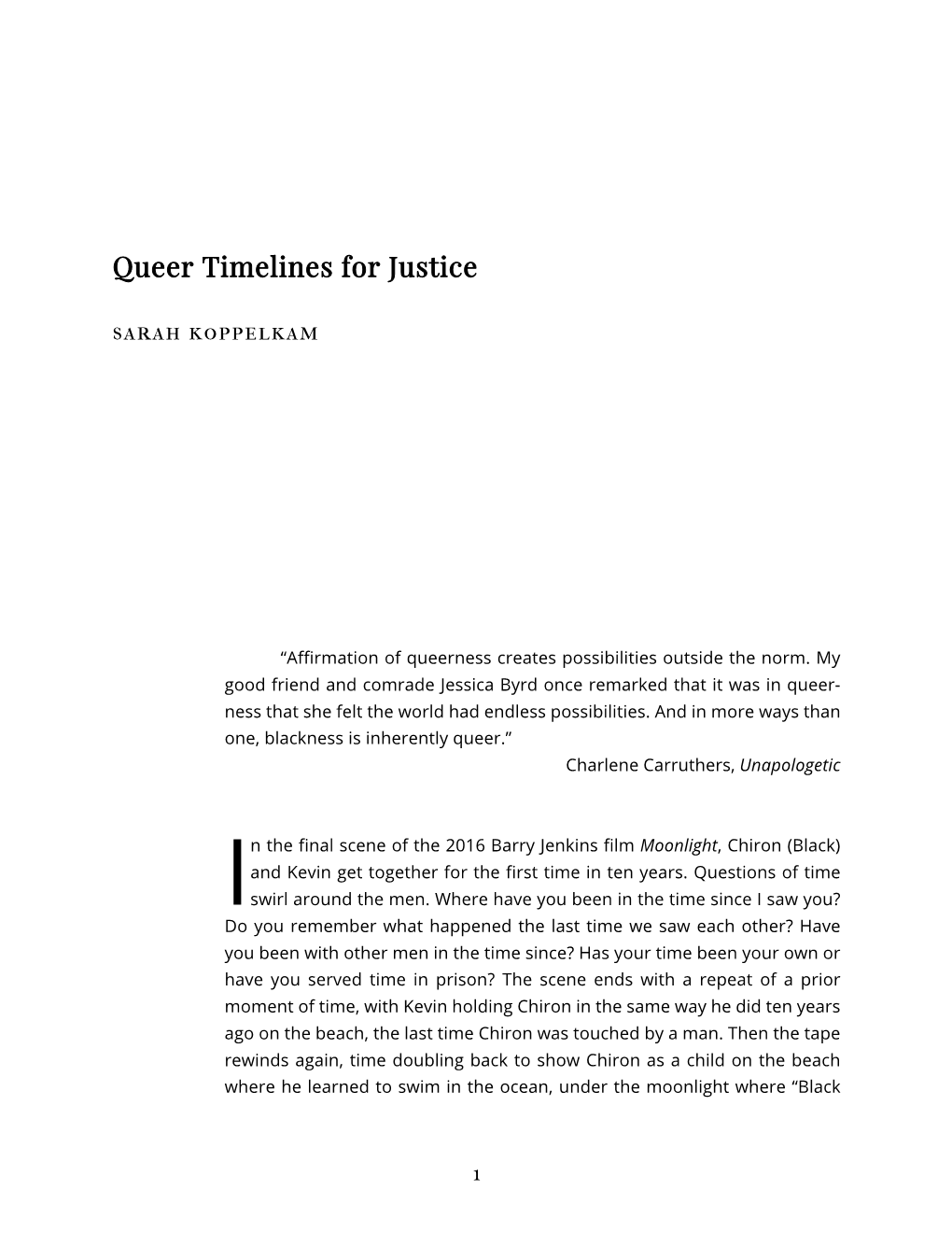 Queer Timelines for Justice Sarah Koppelkam