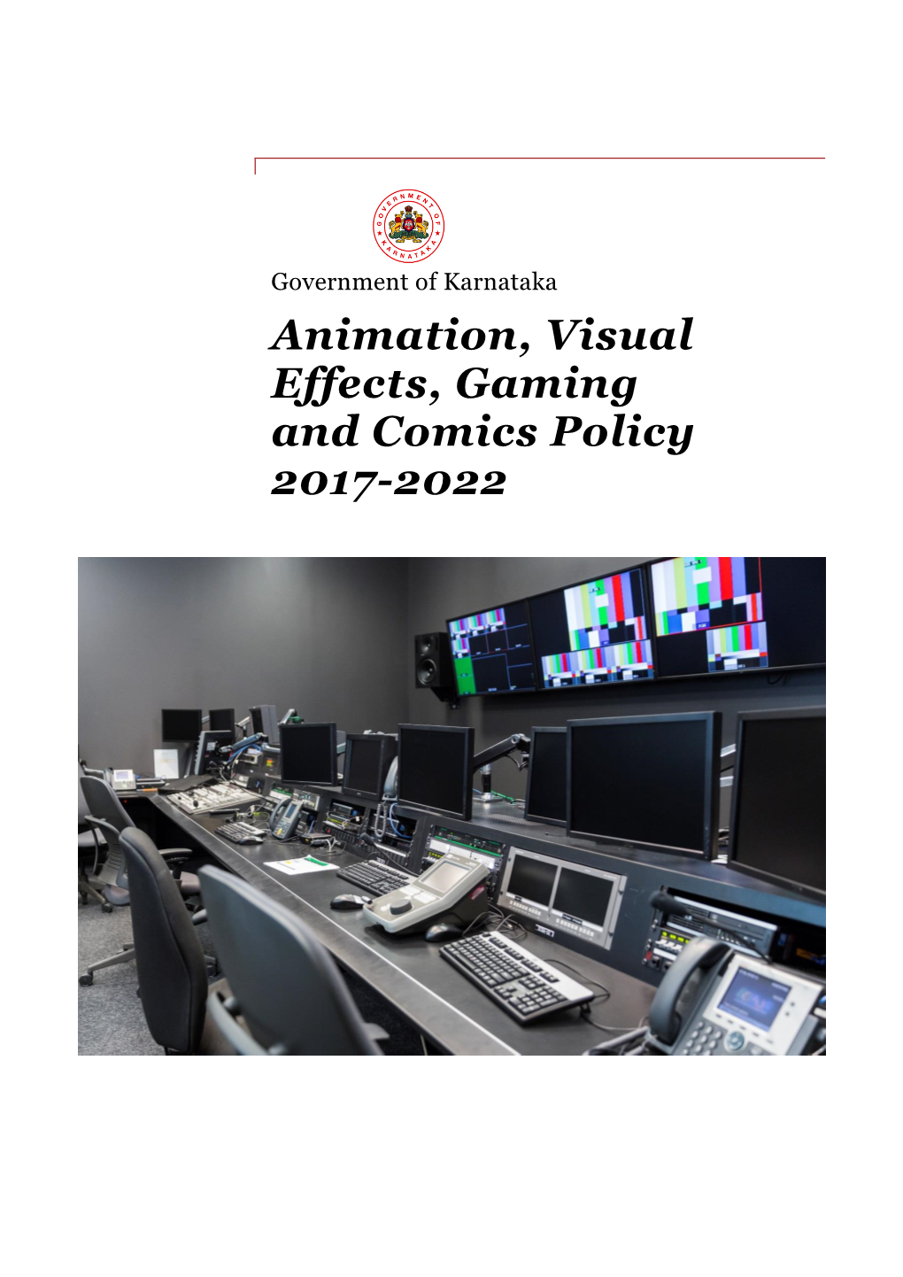 Karnataka AVGC Policy 2017-2022 6