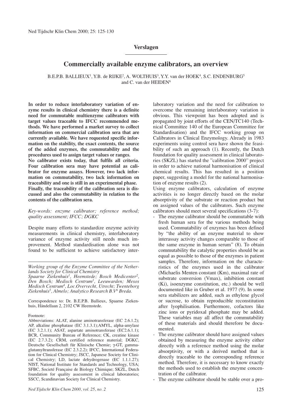 Commercially Available Enzyme Calibrators, an Overview