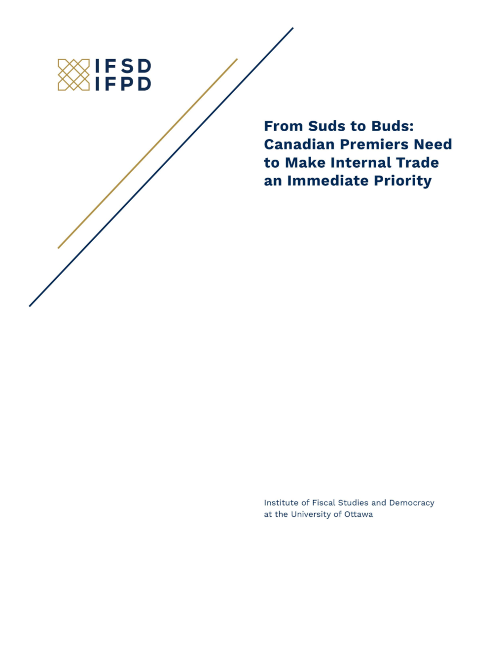 6-From Suds to Buds- Canadian Premiers Need to Make Internal Trade an Immediate Priority.Pdf