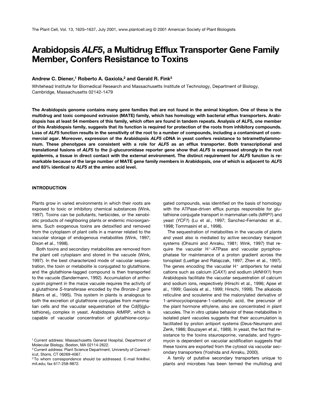 Arabidopsis ALF5, a Multidrug Efflux Transporter Gene Family Member, Confers Resistance to Toxins