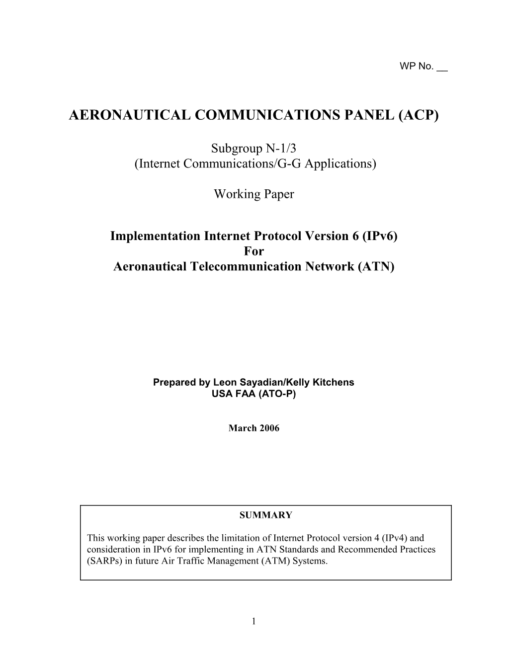 Implementation of Internet Protocol Version 6 (Ipv6) for the Aeronautical Telecommunication