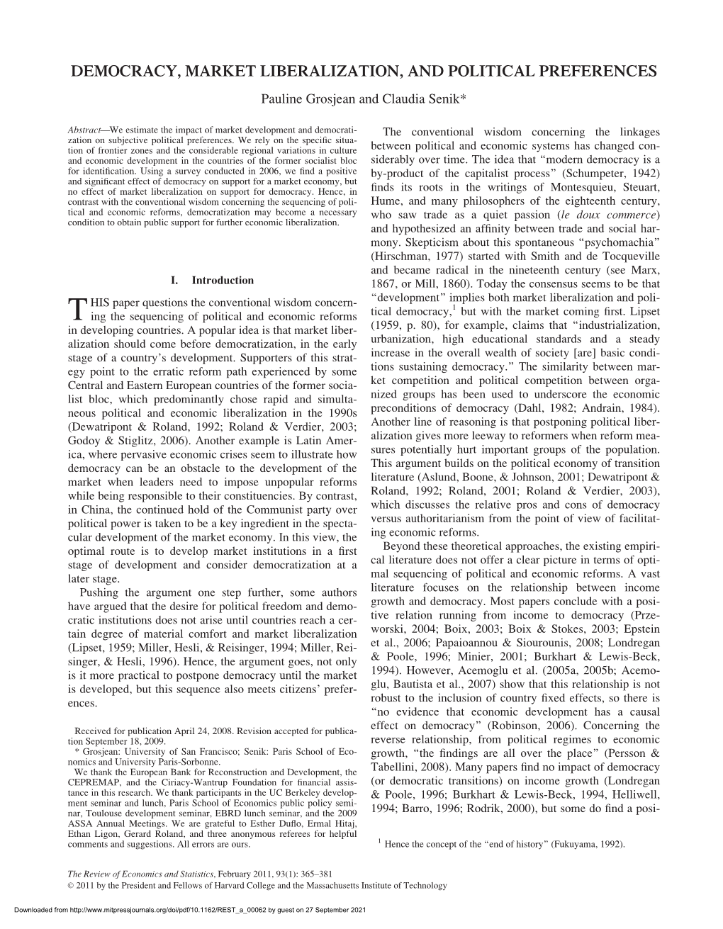 DEMOCRACY, MARKET LIBERALIZATION, and POLITICAL PREFERENCES Pauline Grosjean and Claudia Senik*