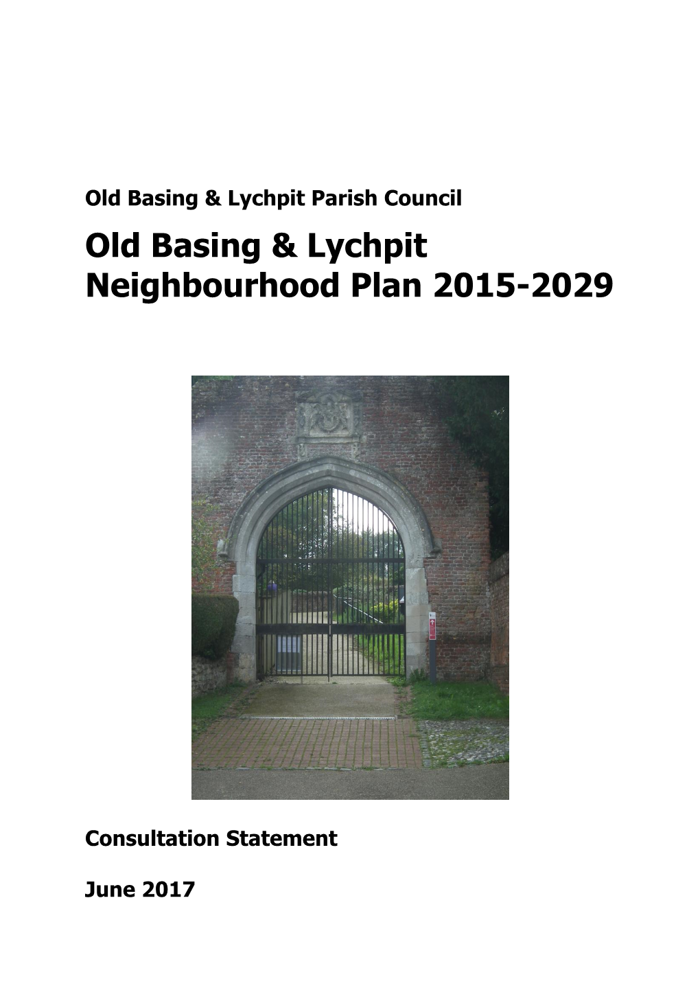 Old Basing and Lychpit Consultation Statement