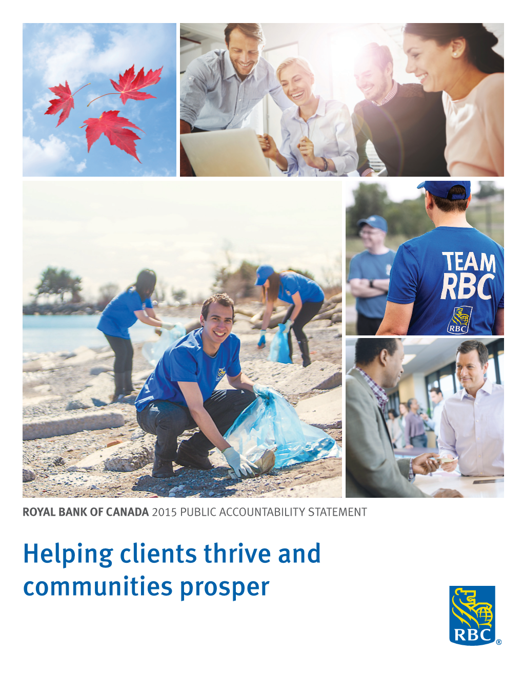 Helping Clients Thrive and Communities Prosper Contents